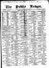 Public Ledger and Daily Advertiser Friday 06 September 1872 Page 1