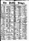 Public Ledger and Daily Advertiser Thursday 06 February 1873 Page 1