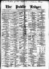 Public Ledger and Daily Advertiser Saturday 08 February 1873 Page 1