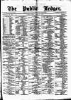 Public Ledger and Daily Advertiser Friday 21 March 1873 Page 1