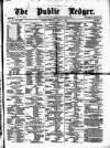 Public Ledger and Daily Advertiser Thursday 03 April 1873 Page 1