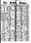 Public Ledger and Daily Advertiser Thursday 14 August 1873 Page 1