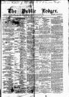 Public Ledger and Daily Advertiser Wednesday 31 December 1873 Page 1