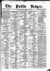 Public Ledger and Daily Advertiser Saturday 14 February 1874 Page 1