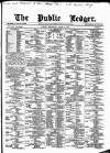 Public Ledger and Daily Advertiser Wednesday 03 March 1875 Page 1
