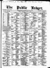Public Ledger and Daily Advertiser Wednesday 10 March 1875 Page 1