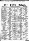 Public Ledger and Daily Advertiser Monday 12 April 1875 Page 1