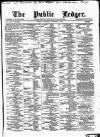 Public Ledger and Daily Advertiser Saturday 04 December 1875 Page 1
