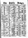 Public Ledger and Daily Advertiser Wednesday 12 January 1876 Page 1