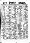Public Ledger and Daily Advertiser Tuesday 25 January 1876 Page 1