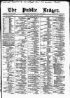 Public Ledger and Daily Advertiser Friday 18 February 1876 Page 1