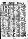 Public Ledger and Daily Advertiser Thursday 11 May 1876 Page 1