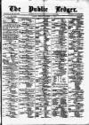 Public Ledger and Daily Advertiser Monday 11 December 1876 Page 1