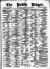 Public Ledger and Daily Advertiser Saturday 03 March 1877 Page 1