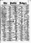 Public Ledger and Daily Advertiser Monday 26 March 1877 Page 1