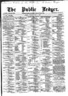 Public Ledger and Daily Advertiser Tuesday 03 April 1877 Page 1