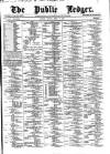 Public Ledger and Daily Advertiser Friday 06 April 1877 Page 1