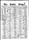 Public Ledger and Daily Advertiser Friday 27 April 1877 Page 1