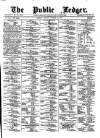 Public Ledger and Daily Advertiser Monday 15 October 1877 Page 1