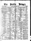 Public Ledger and Daily Advertiser Tuesday 29 January 1878 Page 1