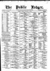 Public Ledger and Daily Advertiser Tuesday 22 January 1878 Page 1
