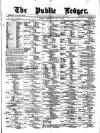 Public Ledger and Daily Advertiser Wednesday 03 July 1878 Page 1