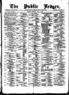 Public Ledger and Daily Advertiser Saturday 06 July 1878 Page 1