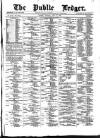 Public Ledger and Daily Advertiser Tuesday 23 July 1878 Page 1