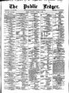 Public Ledger and Daily Advertiser Saturday 05 October 1878 Page 1