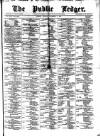 Public Ledger and Daily Advertiser Monday 02 December 1878 Page 1