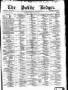 Public Ledger and Daily Advertiser Monday 21 July 1879 Page 1