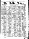 Public Ledger and Daily Advertiser Monday 08 September 1879 Page 1