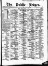 Public Ledger and Daily Advertiser Friday 23 January 1880 Page 1