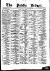 Public Ledger and Daily Advertiser Monday 09 February 1880 Page 1