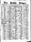 Public Ledger and Daily Advertiser Tuesday 10 February 1880 Page 1