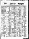 Public Ledger and Daily Advertiser Saturday 21 February 1880 Page 1