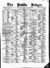 Public Ledger and Daily Advertiser Wednesday 17 March 1880 Page 1