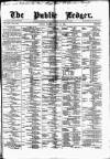 Public Ledger and Daily Advertiser Saturday 28 May 1881 Page 1