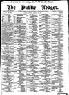 Public Ledger and Daily Advertiser Monday 16 January 1882 Page 1
