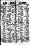Public Ledger and Daily Advertiser Saturday 16 February 1884 Page 1