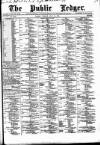 Public Ledger and Daily Advertiser Tuesday 22 July 1884 Page 1