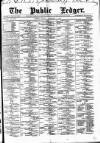 Public Ledger and Daily Advertiser Monday 01 September 1884 Page 1