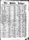 Public Ledger and Daily Advertiser Monday 30 March 1885 Page 1