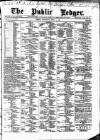 Public Ledger and Daily Advertiser Wednesday 01 April 1885 Page 1
