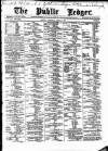 Public Ledger and Daily Advertiser Thursday 09 April 1885 Page 1