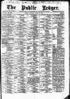 Public Ledger and Daily Advertiser Saturday 22 August 1885 Page 1
