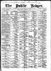 Public Ledger and Daily Advertiser Monday 08 February 1886 Page 1