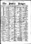 Public Ledger and Daily Advertiser Thursday 11 February 1886 Page 1
