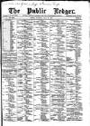 Public Ledger and Daily Advertiser Thursday 29 July 1886 Page 1