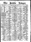 Public Ledger and Daily Advertiser Friday 03 December 1886 Page 1